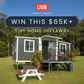 LIVIN x CabinTech Charity $65K+ Tiny Home Raffle